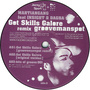Got Skills Galore (Groovemanspot Remix)