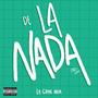 De la nada (Explicit)