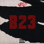 B23 (feat. Knows The Wave) [Explicit]