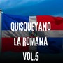 quisqueyano la romana, Vol. 5