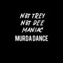 Murder Dance (Explicit)