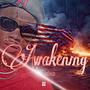 Awakening (Explicit)