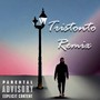 Tristonto (Remix) [Explicit]