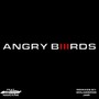 Angry BIIIRDS (Explicit)