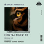 Mental Tiger (Randle Remix)