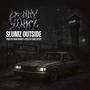 Slumz (OutSide) (feat. Tone Spliff & King Benny) [Explicit]