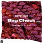 Bag Check (feat. YM The Prince & Tha Truth) [Explicit]