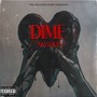 Dime (Mashup) [Explicit]