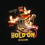 Hold On (Explicit)