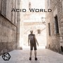 Acid World