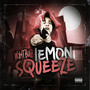 Lemon Squeeze (Explicit)