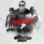 Master P (Explicit)