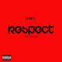 Respect (Explicit)