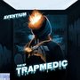 TRAPMEDIC (Explicit)