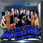 La Idea Perfecta Maestros Kumbia Vol. 4