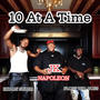 10 At A Time (feat. Hylan Starr & Floss Tha Boss) [Explicit]