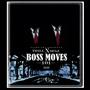 Boss Moves 101 (Explicit)