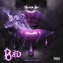 Bad (Explicit)