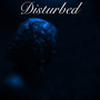 Disturbed