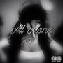 All Alone (Explicit)