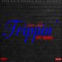 Trippin' (feat. Sondric) [Explicit]