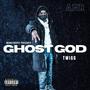 Ghost God (Explicit)