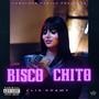 BISCO CHITO (Explicit)