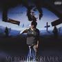 My Brothers Reaper (Explicit)