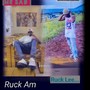 Ruck Am (Extended Version)