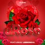 uRose (feat. LeeroSoul)