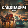 CARRUAGEM (Explicit)