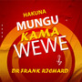 Hakuna Mungu Kama Wewe