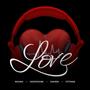 LOVE (feat. NOUNA, OTTMAN & KSPR) [Radio Edit]