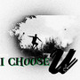 I Choose U