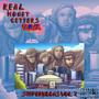 Real Money Getters: Stepbruddas Vol I (Explicit)