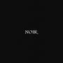 noir. (Explicit)