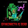 OfNazareth is dead (feat. Rob Sonic) [Explicit]