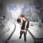 no chill (Explicit)