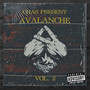 AVALANCHE Vol. 2 (Explicit)