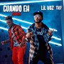 Cuando Eh (Remix) [feat. Tief]