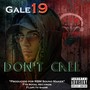 DONT CALL (Gale 19 & RBM SoundMaker) [Explicit]