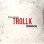 Trollk (Explicit)