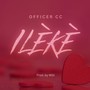 Ileke (Explicit)