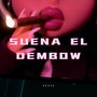 Suena el Demow (Explicit)