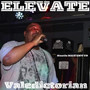 Elevate (Explicit)