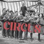 Circus (Explicit)