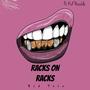 Racks on Racks (feat. Kidd Possible)
