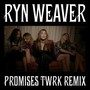 Promises (TWRK Remix)