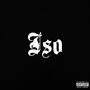 Iso (feat. 60 Kel & Marquis Phenex) [Explicit]