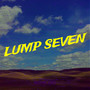 Lump Seven (Explicit)